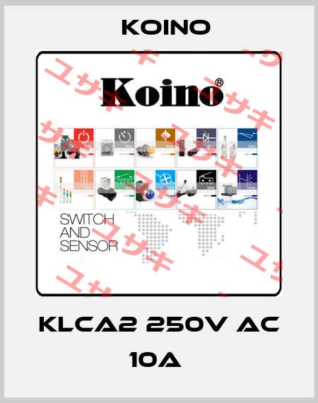 KLCA2 250V AC    10A  Koino