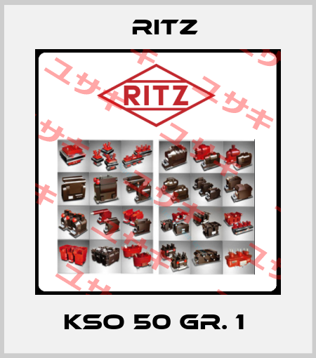 KSO 50 GR. 1  Ritz