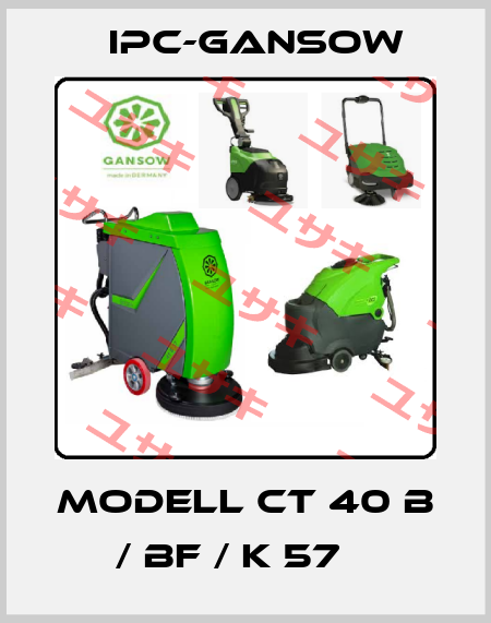 Modell CT 40 B / BF / K 57	  IPC-Gansow