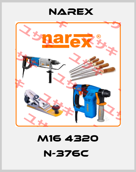 M16 4320 N-376C  Narex