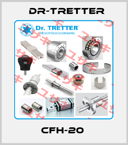 CFH-20  dr-tretter