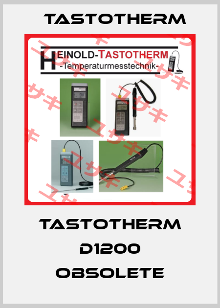 Tastotherm D1200 obsolete Tastotherm