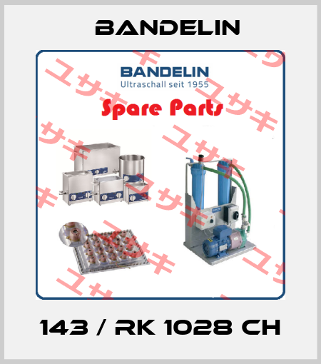 143 / RK 1028 CH Bandelin