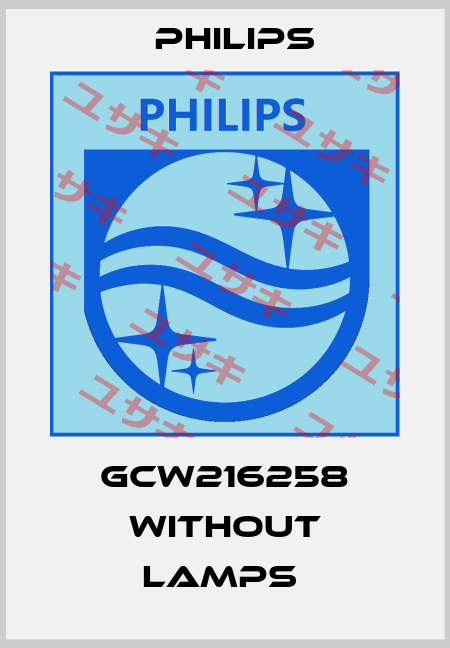 GCW216258 without lamps  Philips