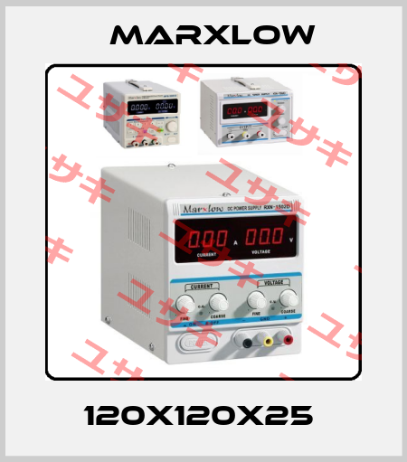 120X120X25  Marxlow