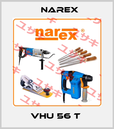 VHU 56 T  Narex