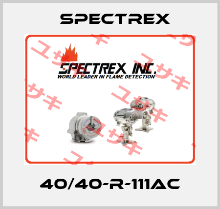 40/40-R-111AC Spectrex