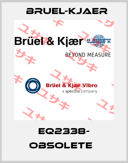 EQ2338- obsolete   Bruel-Kjaer