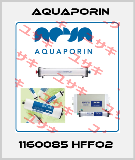 1160085 HFFO2  Aquaporin