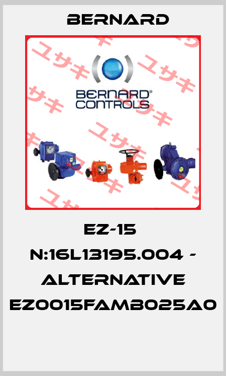 EZ-15  N:16L13195.004 - alternative EZ0015FAMB025A0  Bernard