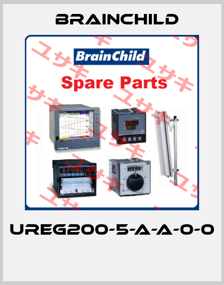 UREG200-5-A-A-0-0  Brainchild