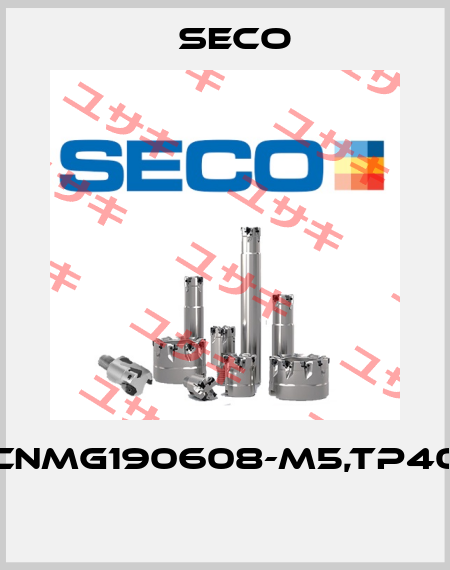 CNMG190608-M5,TP40  Seco