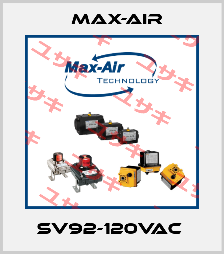 SV92-120VAC  Max-Air