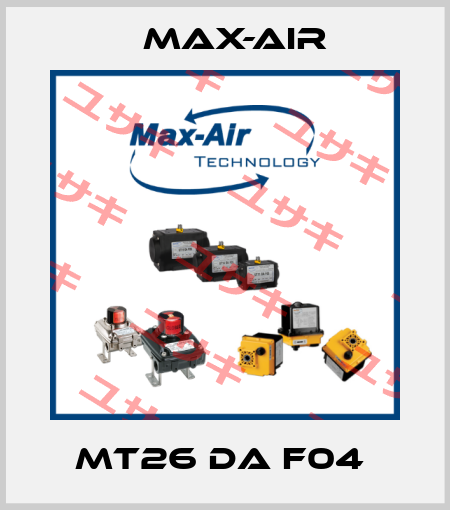 MT26 DA F04  Max-Air