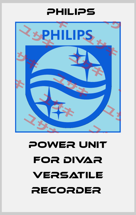 Power unit for Divar Versatile Recorder  Philips
