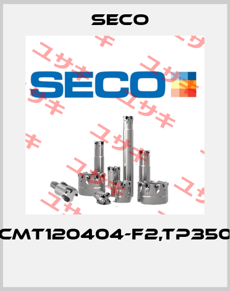 CCMT120404-F2,TP3500  Seco