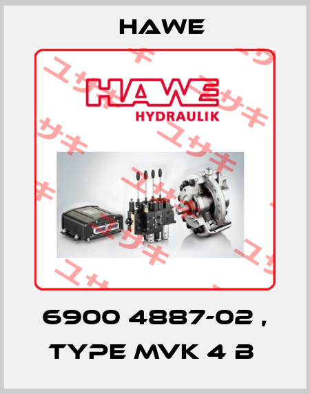 6900 4887-02 , type MVK 4 B  HAWE HYDRAULIK