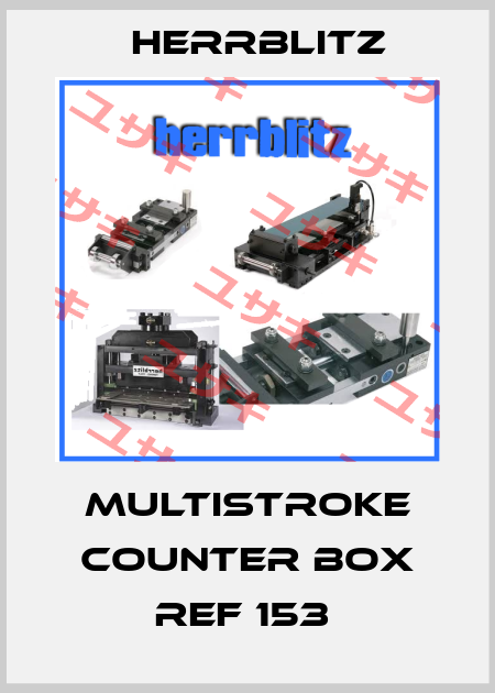  multistroke counter box ref 153  Herrblitz