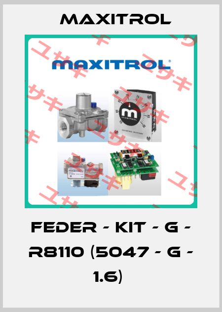 Feder - KIT - G - R8110 (5047 - G - 1.6)  MAXITROL COMPANY