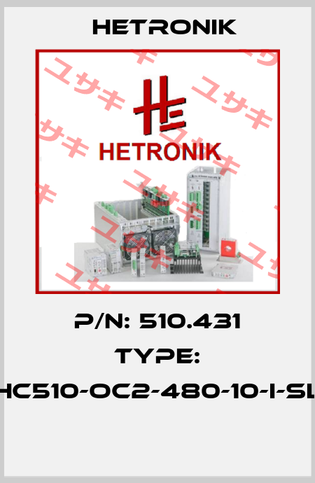 P/N: 510.431 Type: HC510-OC2-480-10-I-SL  HETRONIK