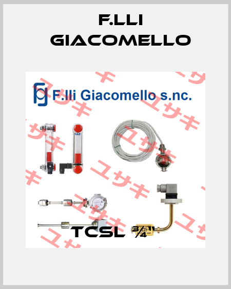  TCSL ¾“  F.lli Giacomello