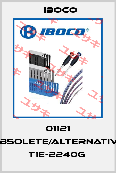 01121 obsolete/alternative T1E-2240G  Iboco