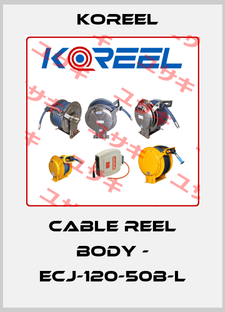 Cable Reel Body - ECJ-120-50B-L Koreel