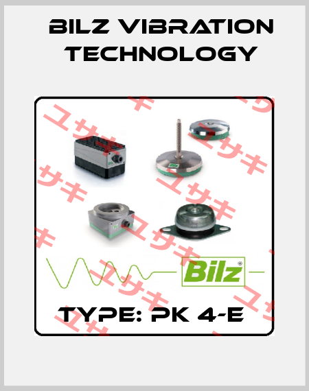 Type: PK 4-E  Bilz Vibration Technology