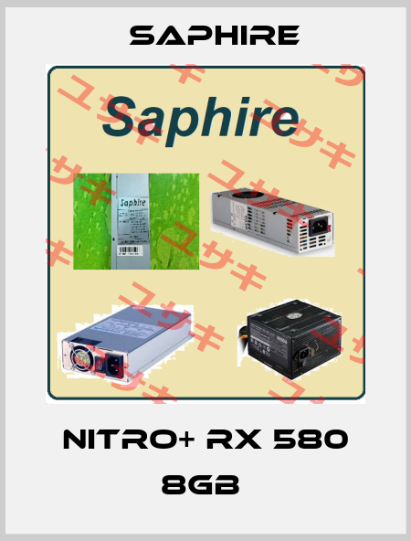 Nitro+ RX 580 8GB  Saphire