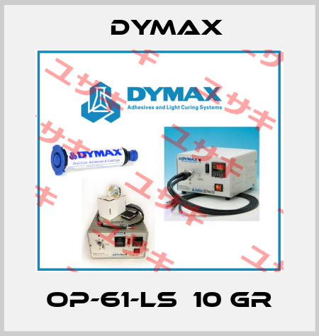 OP-61-LS  10 gr Dymax