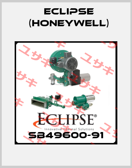 SB49600-91 Eclipse (Honeywell)