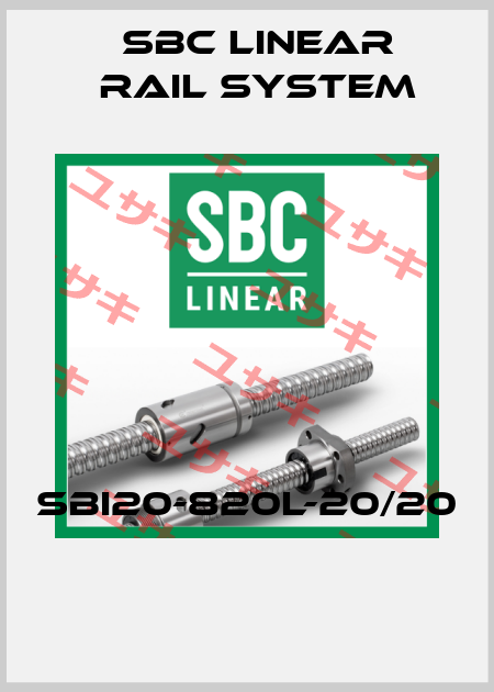 SBI20-820L-20/20  SBC Linear Rail System