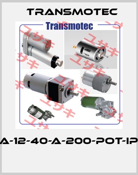 DLA-12-40-A-200-POT-IP65  Transmotec