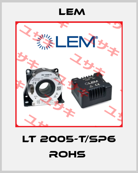 LT 2005-T/SP6 ROHS  Lem