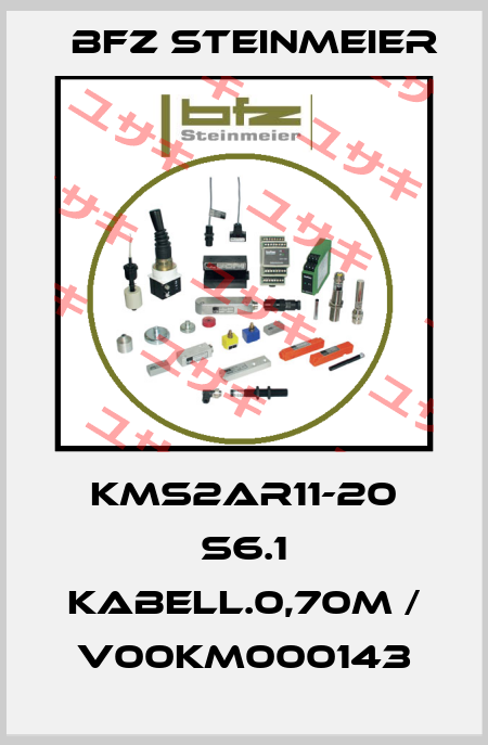 KMS2AR11-20 S6.1 Kabell.0,70m / V00KM000143 BFZ STEINMEIER