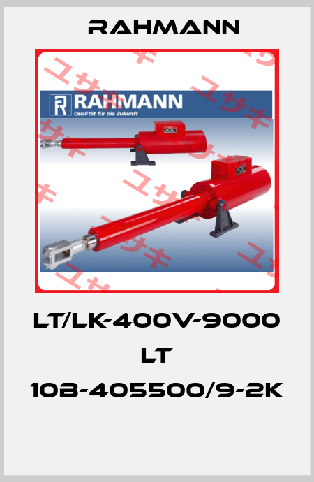 LT/LK-400V-9000   LT 10B-405500/9-2K  Rahmann