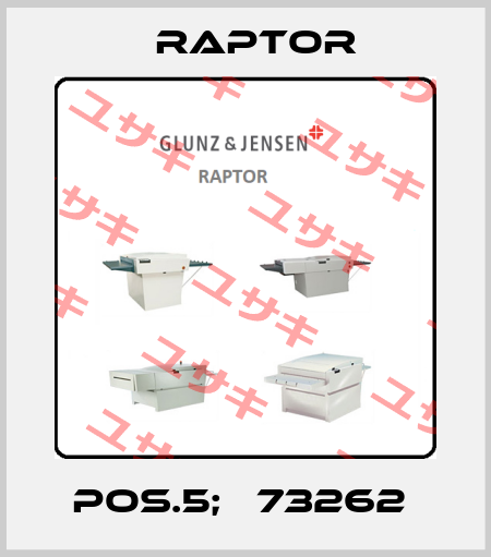 pos.5; №73262  Raptor