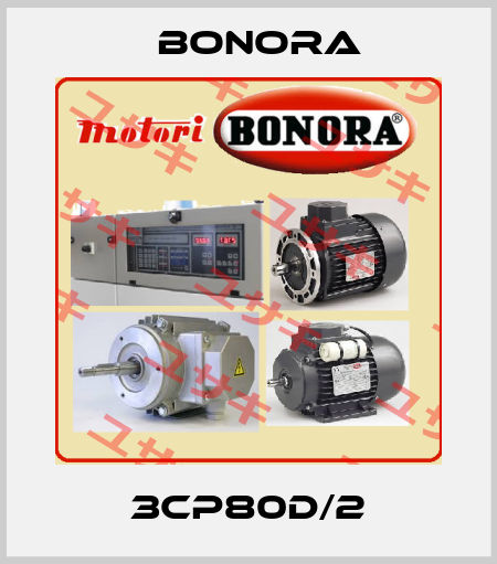 3CP80D/2 Bonora