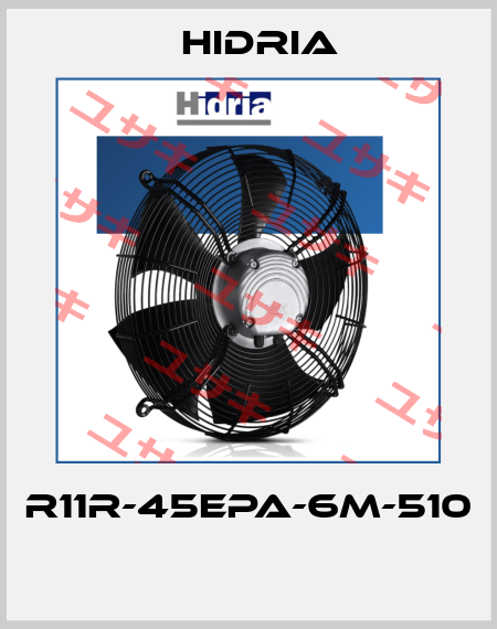 R11R-45EPA-6M-510  Hidria