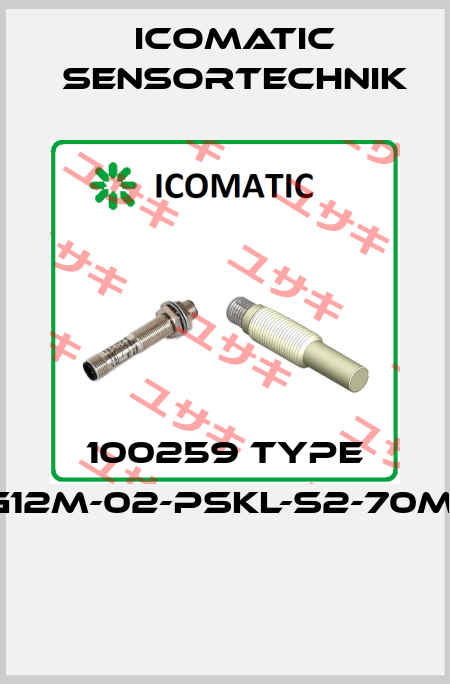 100259 Type I-G12M-02-PSKL-S2-70mm  ICOMATIC Sensortechnik