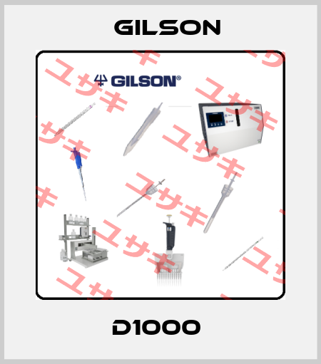 D1000  Gilson