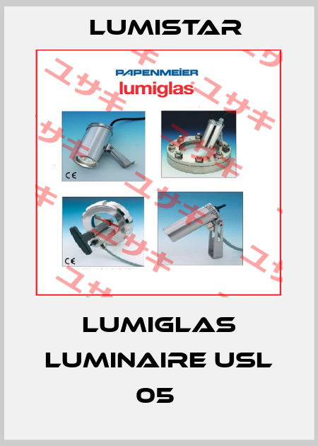 Lumiglas luminaire USL 05  Lumistar