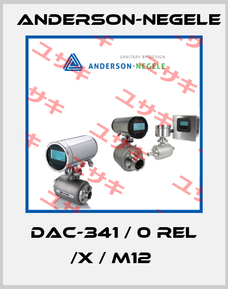 DAC-341 / 0 REL /X / M12  Anderson-Negele