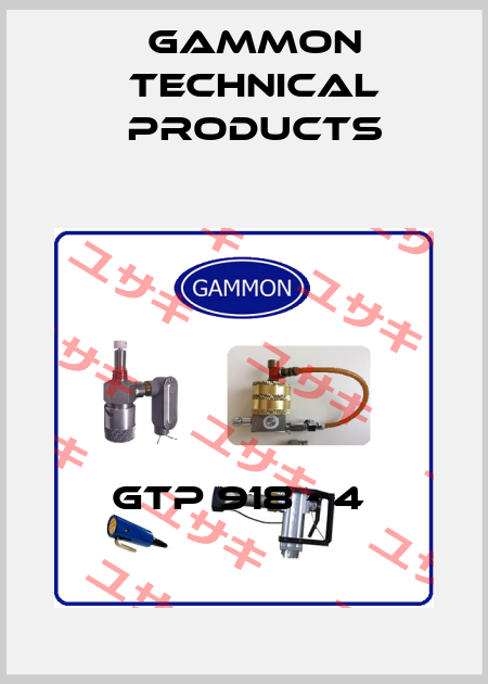 GTP 918 - 4  Gammon Technical Products