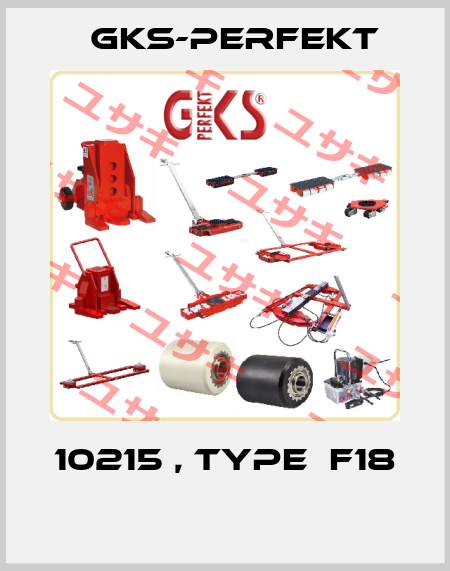 10215 , type  F18  GKS-Perfekt