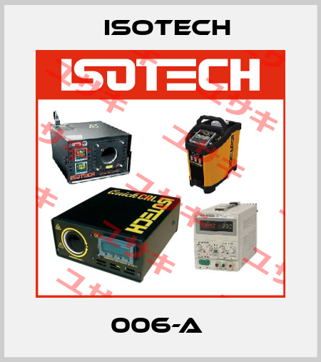 006-A  Isotech