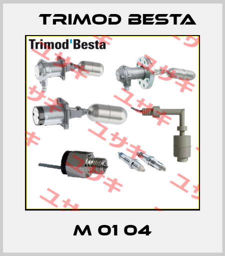 M 01 04 Trimod Besta