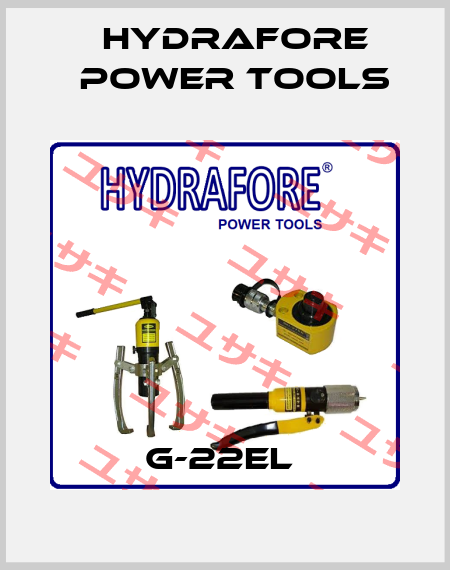 G-22EL  Hydrafore Power Tools