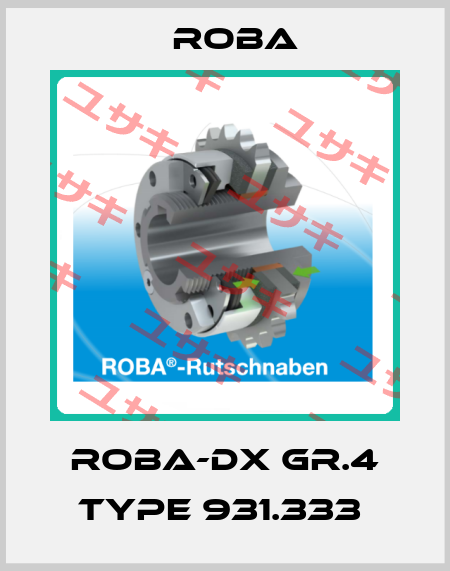 ROBA-DX Gr.4 Type 931.333  Roba