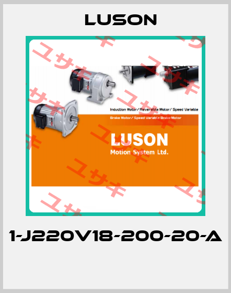 1-J220V18-200-20-A  Luson